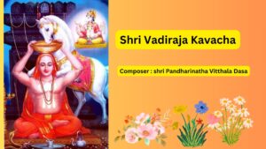 Vadiraja Kavacha Lyrics In English